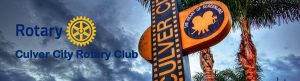 Image is a banner of the Culver City Rotary Club picture.